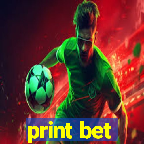 print bet